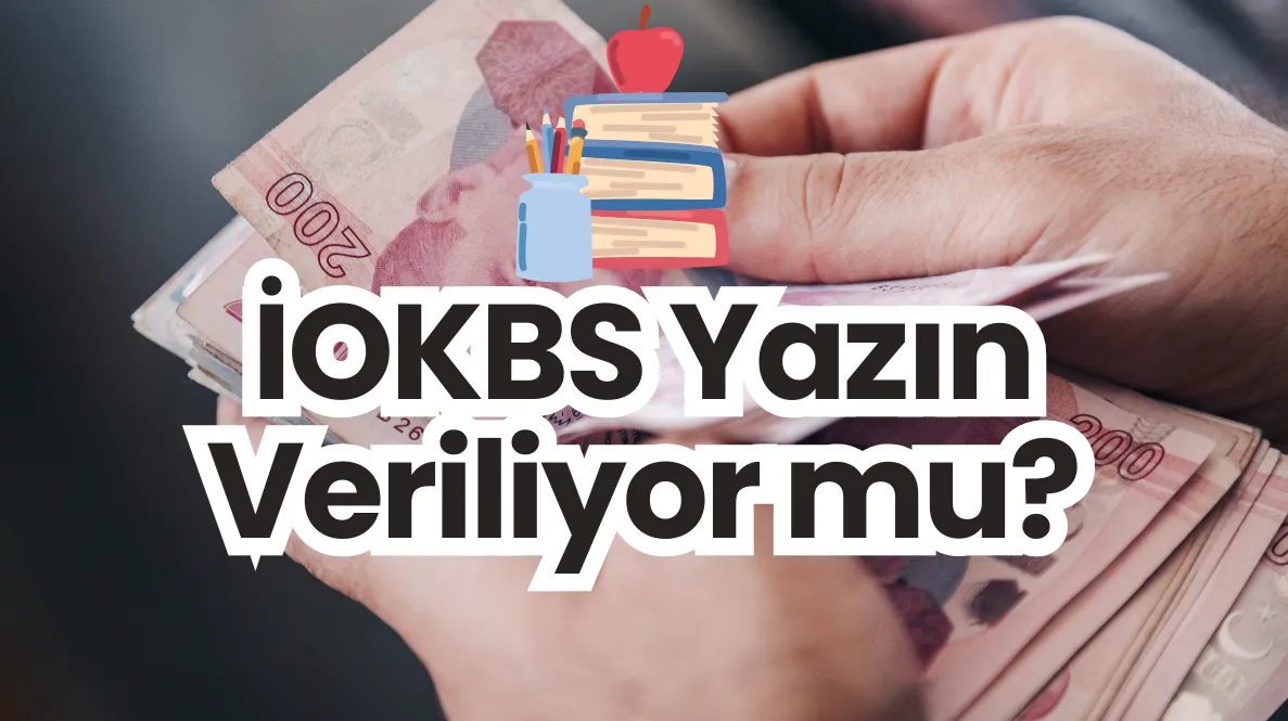 İOKBS Yazın Veriliyor mu?