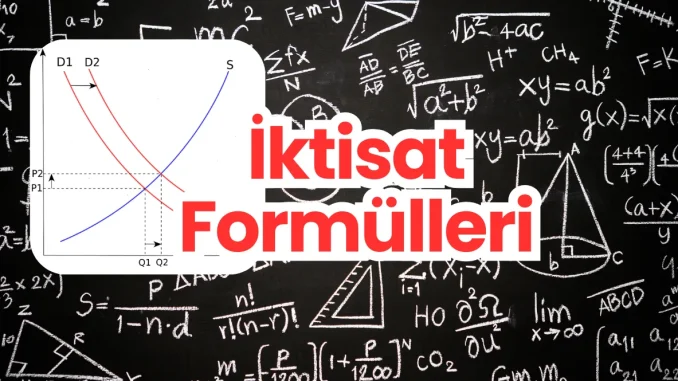 İktisat Formülleri İktisat Formülleri