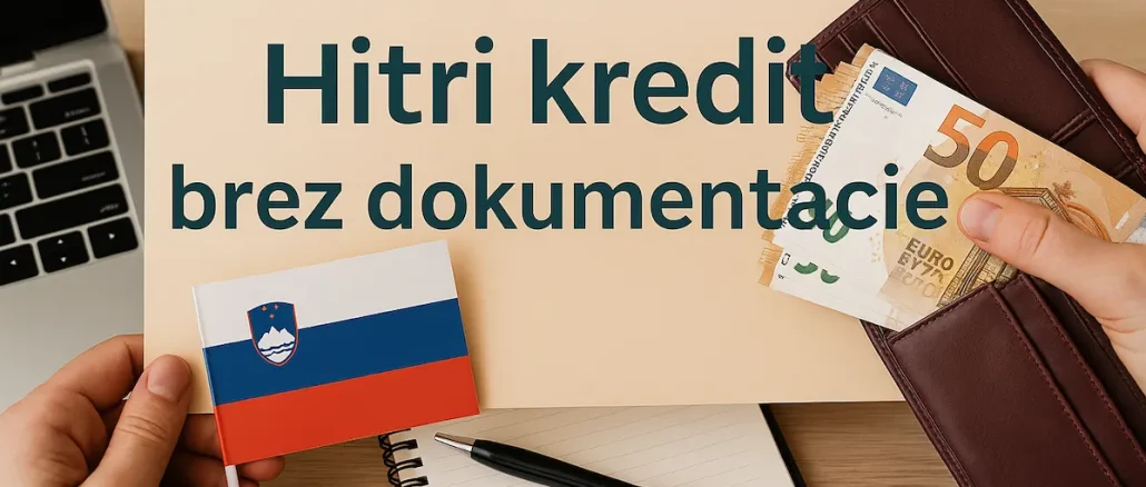 Hitri kredit brez dokumentacije