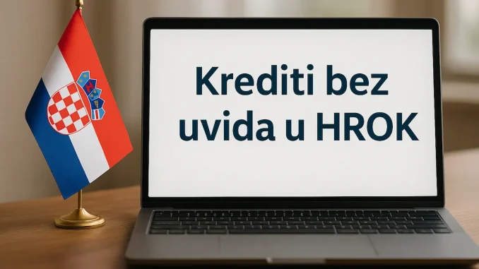 Krediti bez uvida u HROK