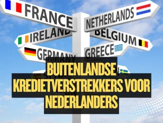 Buitenlandse Kredietverstrekkers Voor Nederlanders