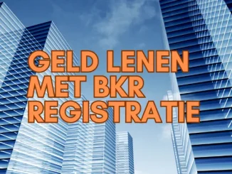 Geld Lenen Met BKR Registratie