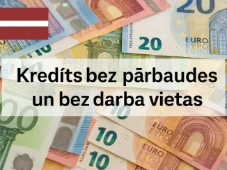 Kredīts bez pārbaudes un bez darba vietas