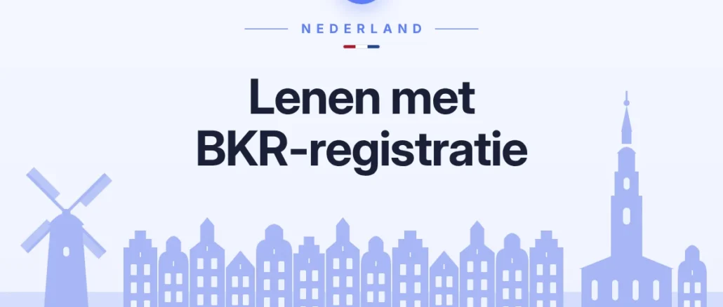 BKR-registratie: hoe lang blijft het staan en wat kun je nog lenen?