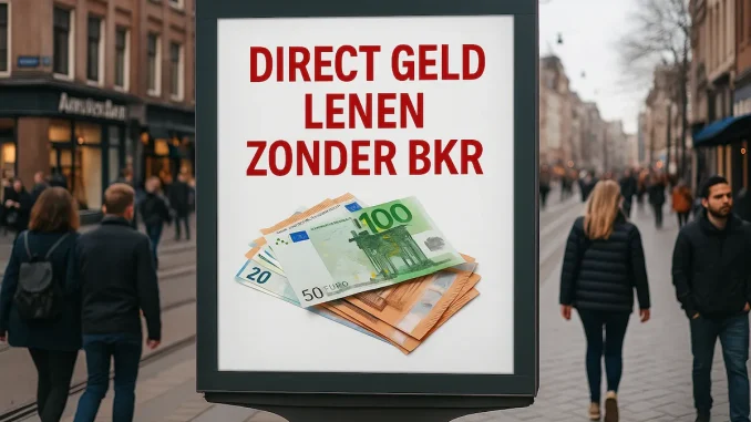 Direct Geld Lenen Zonder BKR