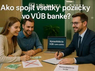 Ako spojiť všetky pôžičky vo VÚB banke?