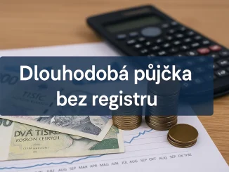 Dlouhodobá půjčka bez registru