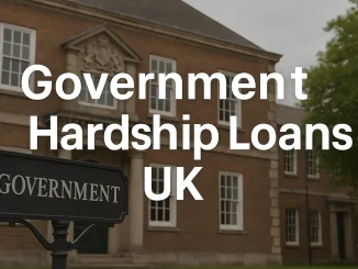 Government Hardship Loans UK