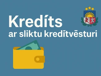Kredīts ar sliktu kredītvēsturi