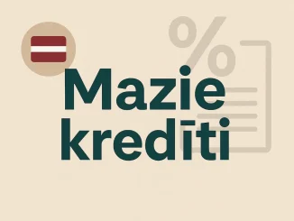 Mazie kredīti Latvijā