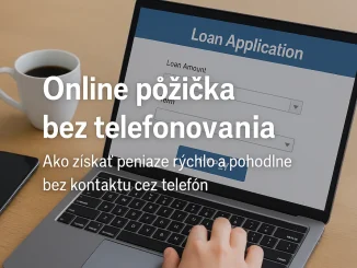 Online pôžička bez telefonovania