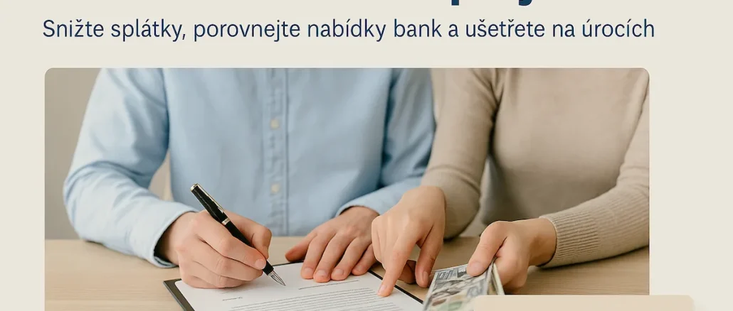 Refinancování půjček v Česku 2025