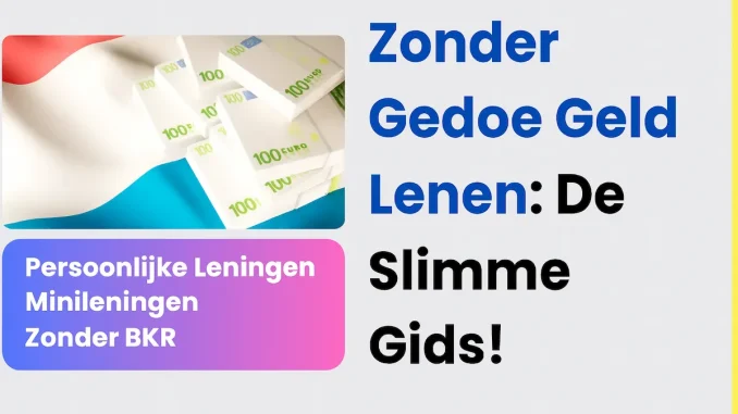Zonder Gedoe Geld Lenen