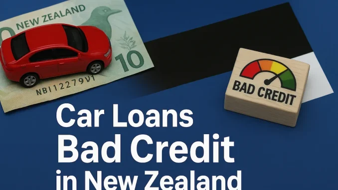 Car Loans for Bad Credit in New Zealand