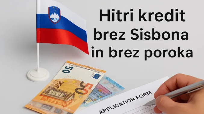 Hitri kredit brez Sisbona in brez poroka