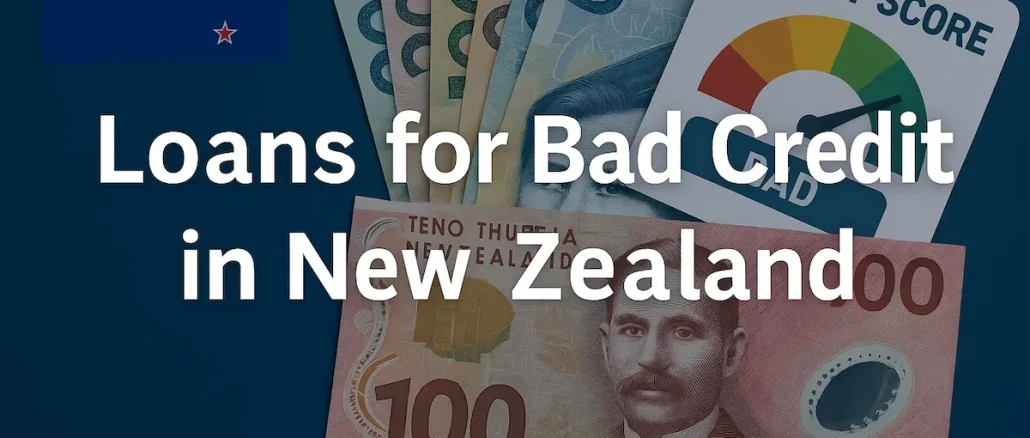 Loans for Bad Credit in New Zealand