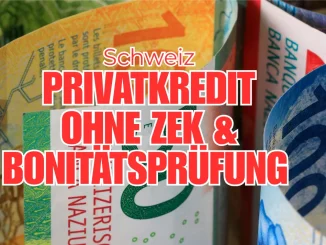 Privatkredit ohne ZEK & Bonitätsprüfung Schweiz