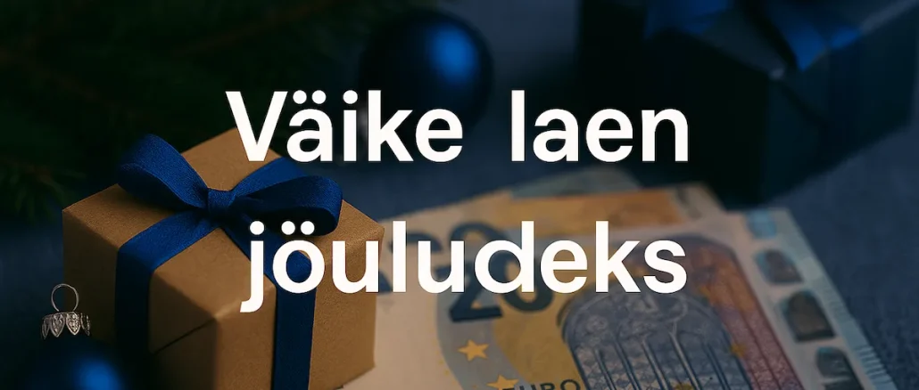 Väike laen jõuludeks
