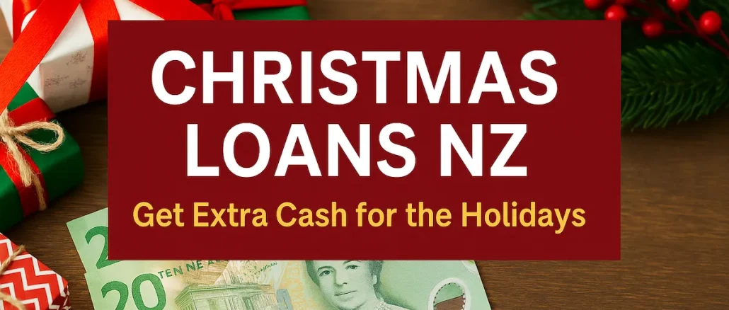 Christmas Loans in New Zealand