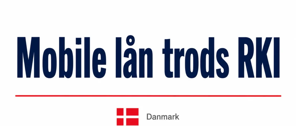 Mobile lån trods RKI