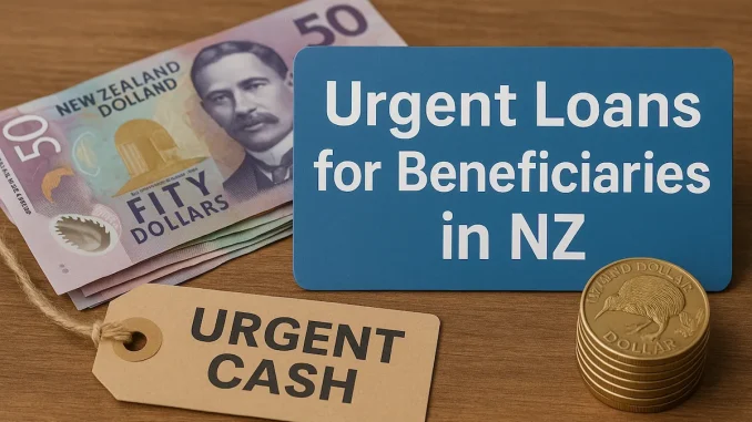 Urgent No Credit Check Loans for Beneficiaries NZ