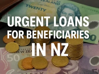 What’s the Meaning of Beneficiary Loans in New Zealand?