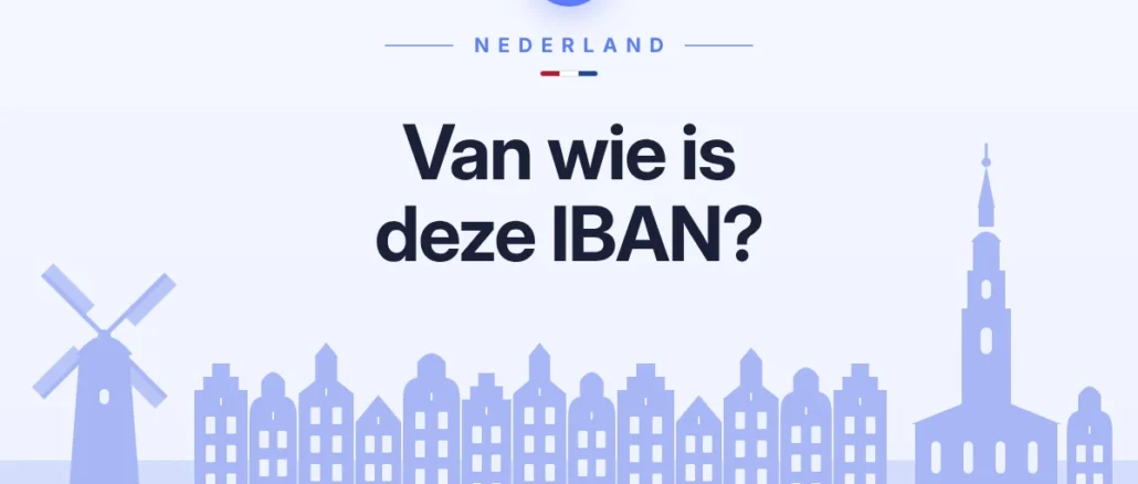 Van wie is deze IBAN? Zo controleert u de echte eigenaar