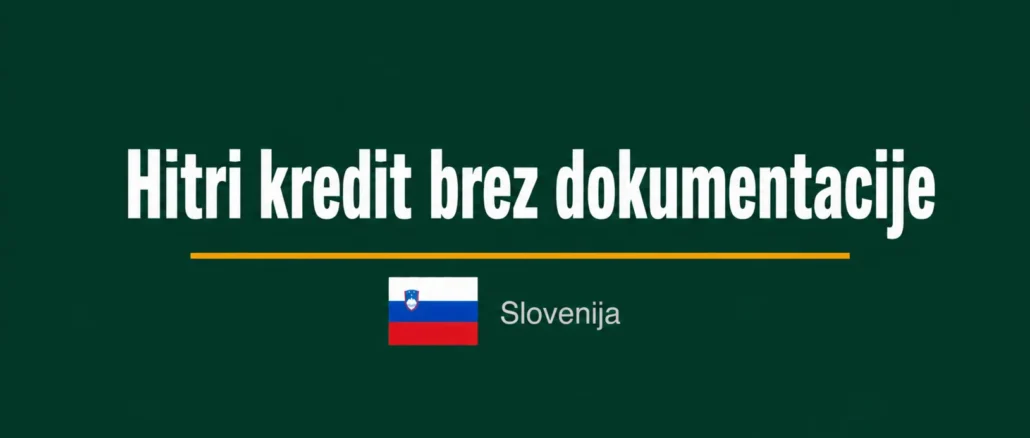 Hitri kredit brez dokumentacije