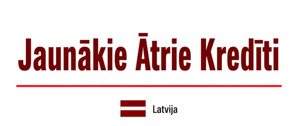 Jaunākie Ātrie Kredīti