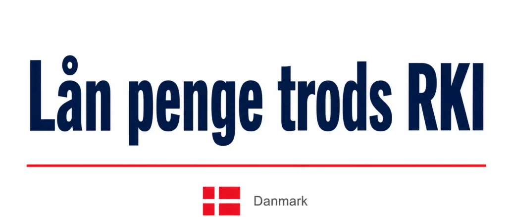 Lån penge trods RKI