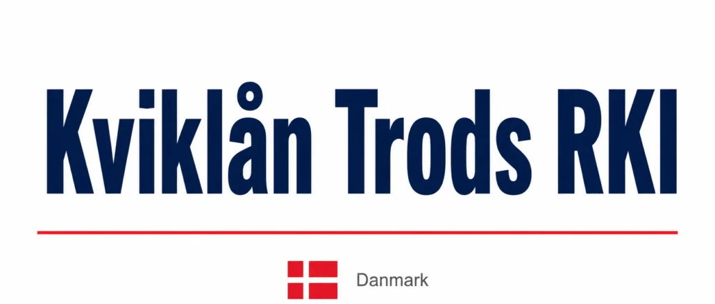 Kviklån Trods RKI