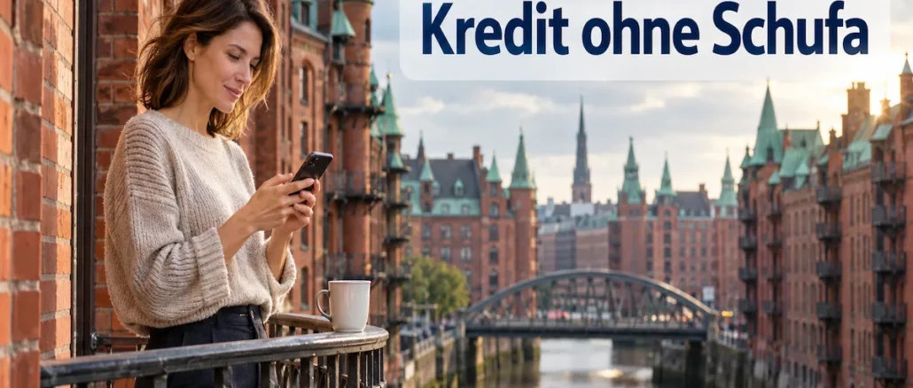 Kredit ohne Schufa
