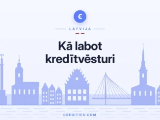 Kā labot kredītvēsturi — soli pa solim