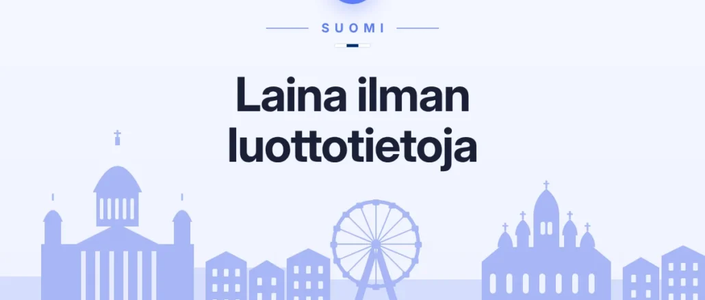 Laina ilman luottotietoja: mitä oikeasti on mahdollista?